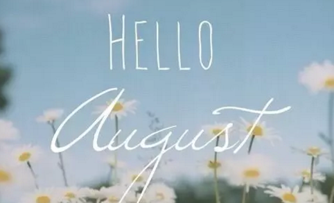 再見七月八月你好圖片說說2018最新版 唯美好聽的八月你好說說配圖9