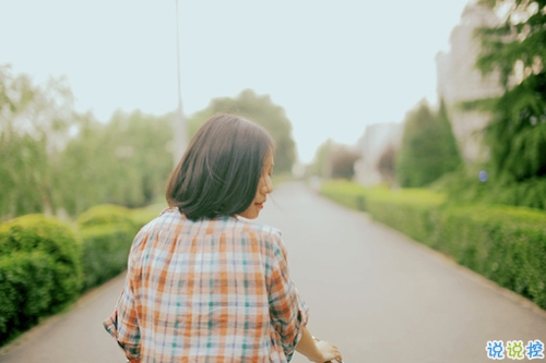 微博上流行的經(jīng)典哲理說(shuō)說(shuō)關(guān)于人生的說(shuō)說(shuō) 很經(jīng)典很流行的精辟一句話(huà)說(shuō)說(shuō)2